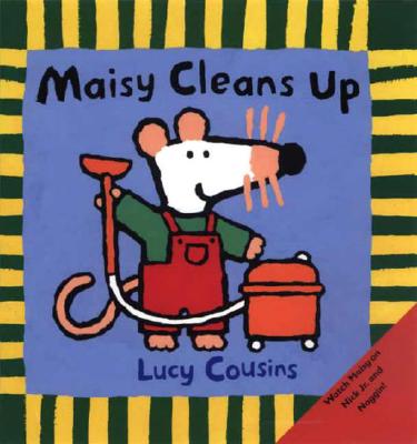 Maisy Cleans Up - Lucy Cousins