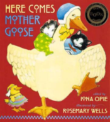 Here Comes Mother Goose - Iona Opie