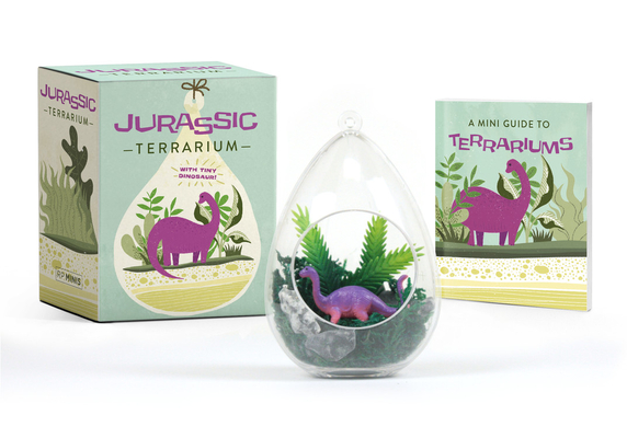 Jurassic Terrarium: With Tiny Dinosaur! - Running Press