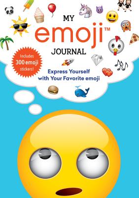 My Emoji Journal: Express Yourself with Your Favorite Emoji - Running Press