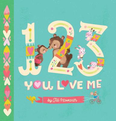 1-2-3, You Love Me - Jill Howarth
