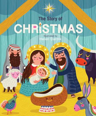 The Story of Christmas - Helen Dardik