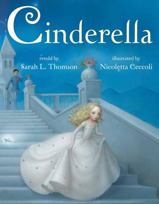 Cinderella - Sarah L. Thomson