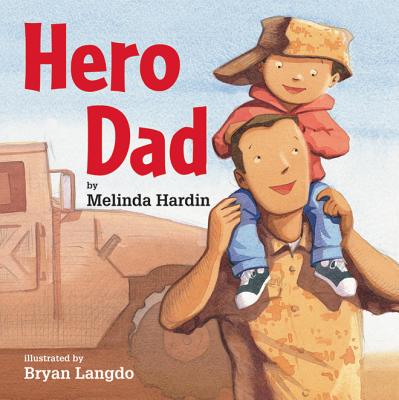 Hero Dad - Melinda Hardin