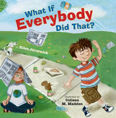 What If Everybody Did That? - Ellen Javernick