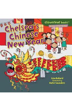Coperta cărții 'Chelsea's Chinese New Year - Lisa Bullard'