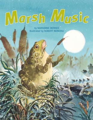 Marsh Music - Marianne Berkes