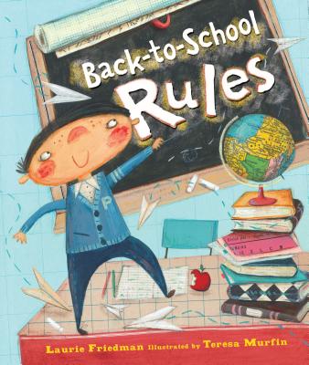 Back-To-School Rules - Laurie Friedman