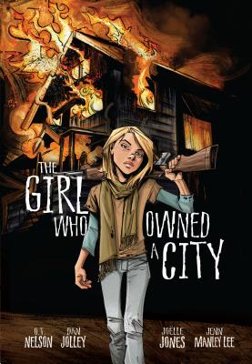 The Girl Who Owned a City - Nelson