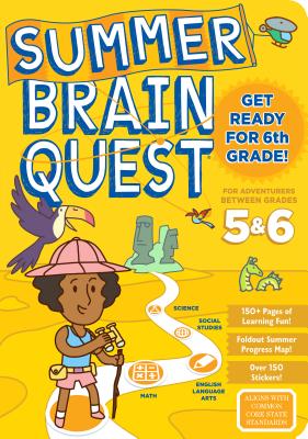 Summer Brain Quest: Between Grades 5 & 6 - Workman Publishing