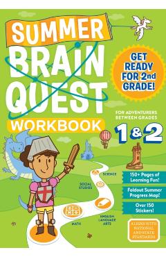Summer Brain Quest: Between Grades 1 & 2 - Workman Publishing