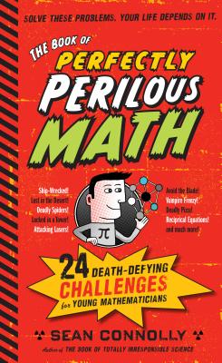 The Book of Perfectly Perilous Math - Sean Connolly