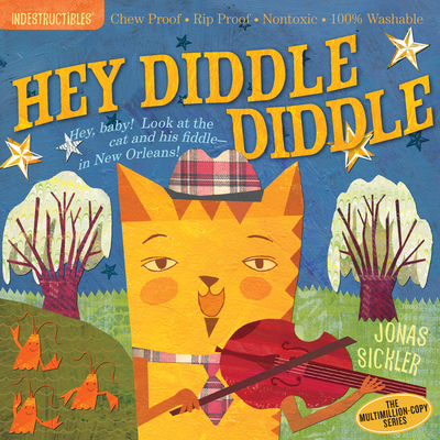 Indestructibles: Hey Diddle Diddle - Jonas Sickler