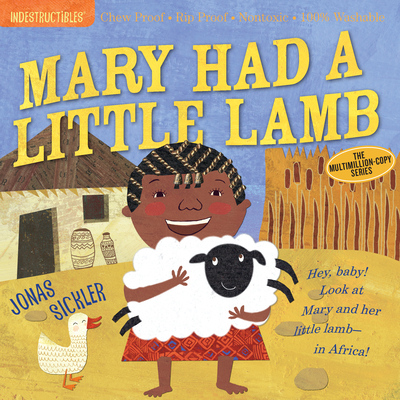 Indestructibles: Mary Had a Little Lamb - Jonas Sickler