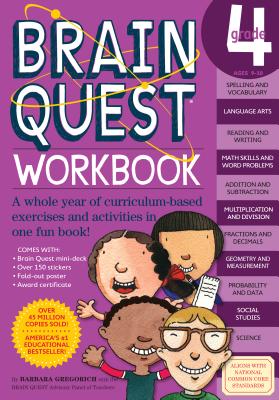 Brain Quest Workbook: Grade 4 [With Over 150 Stickers and Mini-Card Deck and Fold-Out 