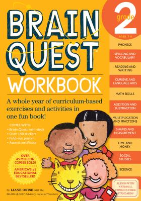 Brain Quest Workbook: Grade 2 [With Stickers] - Liane Onish