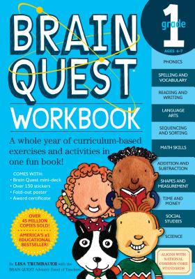 Brain Quest Workbook: Grade 1 [With Stickers] - Lisa Trumbauer