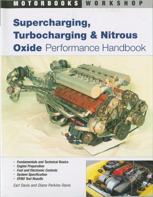 Supercharging, Turbocharging and Nitrous Oxide Performance - Earl Davis