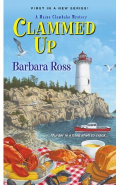 Clammed Up - Barbara Ross