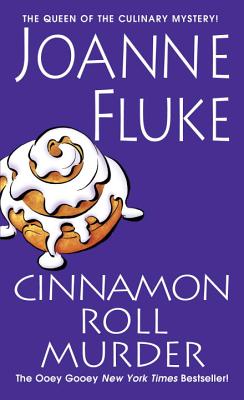 Cinnamon Roll Murder - Joanne Fluke
