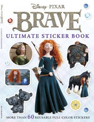 Ultimate Sticker Book: Brave: More Than 60 Reusable Full-Color Stickers - Dk