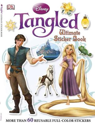 Ultimate Sticker Book: Tangled: More Than 60 Reusable Full-Color Stickers - Dk