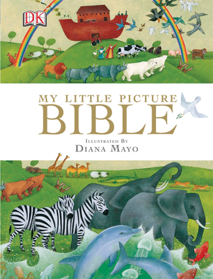 My Little Picture Bible - Diana Mayo