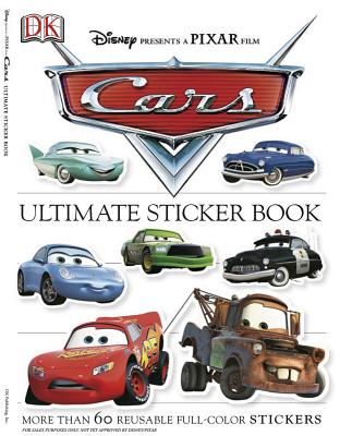 Ultimate Sticker Book: Cars: More Than 60 Reusable Full-Color Stickers [With More Than 60 Reusable Stickers] - Dk