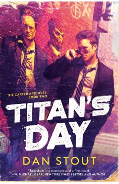 Titan's Day - Dan Stout