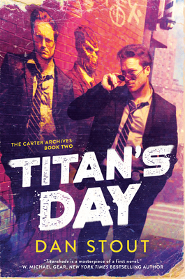 Titan's Day - Dan Stout