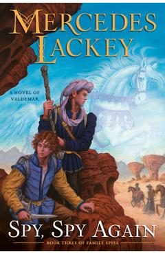 Coperta cărții 'Spy, Spy Again - Mercedes Lackey'