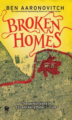 Broken Homes - Ben Aaronovitch