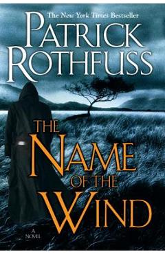Poza produsului The Name of the Wind - Patrick Rothfuss