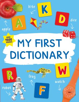 My First Dictionary - Angela Crawley