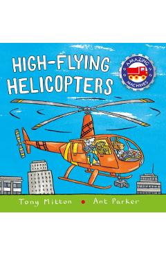 High-Flying Helicopters - Tony Mitton