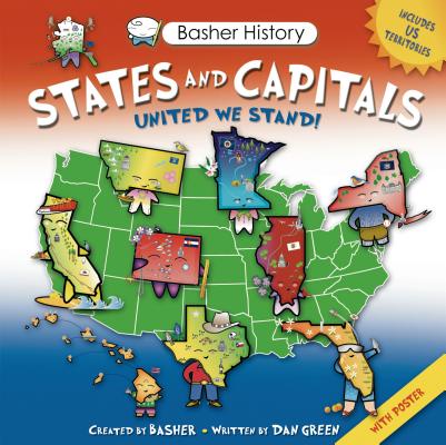 States and Capitals: United We Stand! [With Poster] - Simon Basher