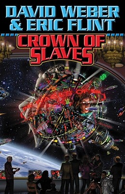 Crown of Slaves - David Weber