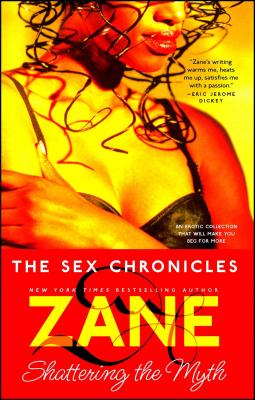 The Sex Chronicles - Zane