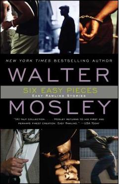 Coperta cărții 'Six Easy Pieces - Walter Mosley'