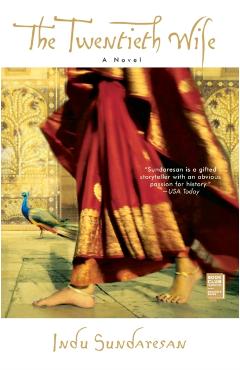 The Twentieth Wife - Indu Sundaresan