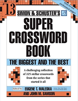 Simon & Schuster's Super Crossword Book Series 13 - John M. Samson