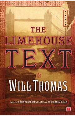 The Limehouse Text - Will Thomas