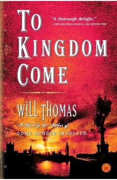 To Kingdom Come - Will Thomas