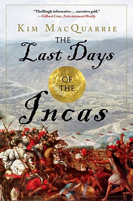 The Last Days of the Incas - Kim Macquarrie