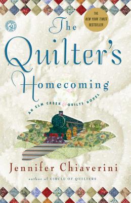 The Quilter's Homecoming - Jennifer Chiaverini