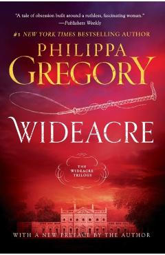 Wideacre - Philippa Gregory