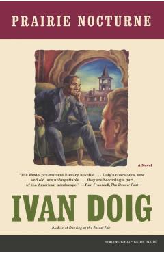 Prairie Nocturne - Ivan Doig