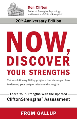 Now, Discover Your Strengths - Gallup