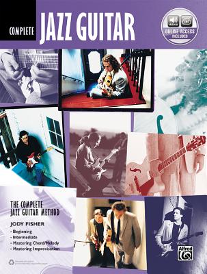 Complete Jazz Guitar Method Complete Edition: Book & Online Audio - Jody Fisher