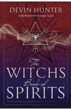 Coperta cărții 'The Witch's Book of Spirits - Devin Hunter'